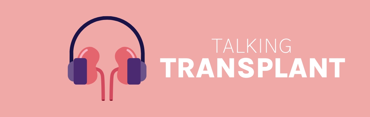 Talking Transplant